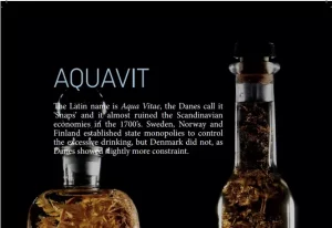 SNAPS AND AQUAVIT